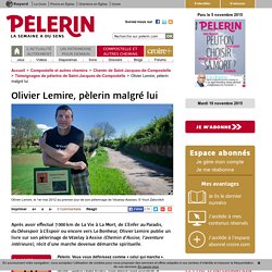 Olivier Lemire, pèlerin malgré lui