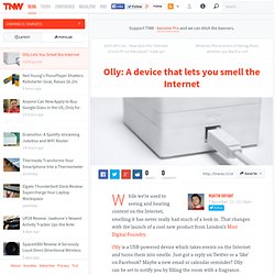Olly: A device that lets you smell the Internet