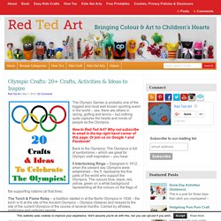 Olympic Crafts: 20+ Crafts, Activities & Ideas to Inspire