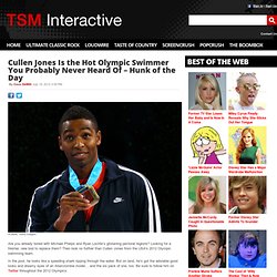 Cullen Jones Is the Hot Olympic Swimmer You Probably Never Heard Of – Hunk of the Day - TSM Interactive