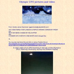 Olympic UFO pictures and video