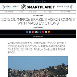 2016 Olympics: Brazil’s vision comes with mass evictions