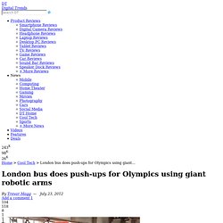 London bus does push-ups for Olympics using giant robotic arms