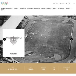 Jeux Olympiques d'Été de Paris 1924 - résultats & vidéos des meilleurs moments
