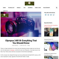 Olympus 3-M1 III- Everything That You Should Know