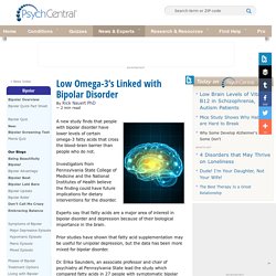 Low Omega-3’s Linked with Bipolar Disorder