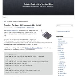 OmniKey CardMan 5321 supported by librfid (Dobrica Pavlinušić's Weblog / Blog)