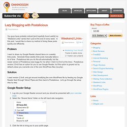 Lazy Blogging with Postalicious
