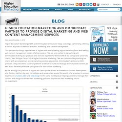 Higher Education Marketing and OmniUpdate Partner to Provide Digital Marketing and Web Content Management Services