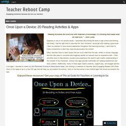 Once Upon a Device: 20 Reading Activities & Apps