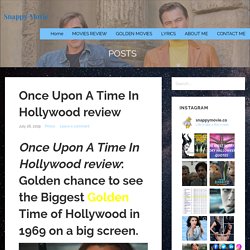 Once Upon A Time In Hollywood review