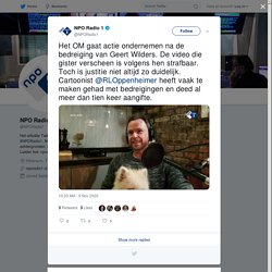 NPO Radio 1 on Twitter: "Het OM gaat actie ondernemen na de bedreiging van Geert Wilders. De video die gister verscheen is volgens hen strafbaar. Toch is justitie niet altijd zo duidelijk. Cartoonist @RLOppenheimer heeft vaak te maken gehad met bedreiging