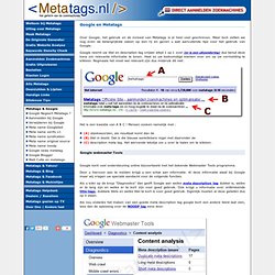 Google en de googlebot ondersteunen diverse metatags - metatags aanmelden zoekmachines