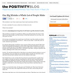 One Big Mistake a Whole Lot of People Make