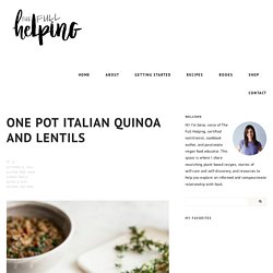 One Pot Italian Quinoa and Lentils