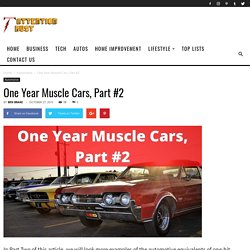 One Year Muscle Cars, Part #2