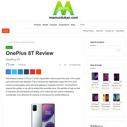 OnePlus 8T Review