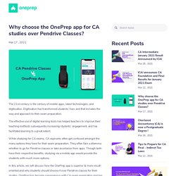 Why choose the OnePrep app for CA studies over Pendrive Classes? - OnePrep Why choose the OnePrep app for CA studies over Pendrive Classes?