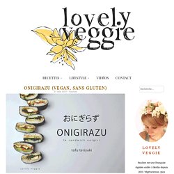 Onigirazu : le sandwich japonais 100% vegan & sans gluten
