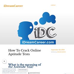 How To Crack Online Aptitude Tests – iDreamCareer