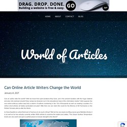 Can Online Article Writers Change the World