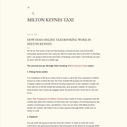 How Does Online Taxi Booking Work in Milton Keynes?