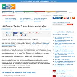 2011 State of Online Branded Communities Study