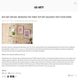 Buy Art Online: Bringing the Three Top Art Galleries Into Your Home