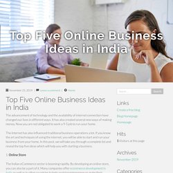 Top Five Online Business Ideas in India