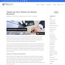Tweak Up Your Online Car Rental Business