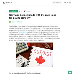 File Taxes Online Canada with the online one tax-paying company