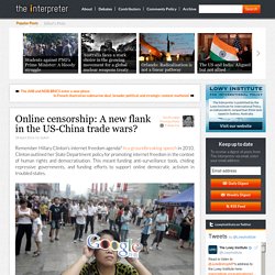 Online censorship: A new flank in the US-China trade wars?