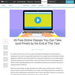 45 free online classes you can take (and finish) by the end of this year
