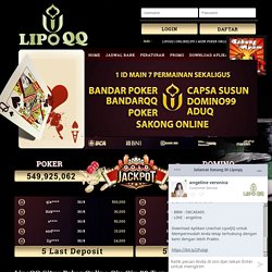 Poker Online QQ 99 Terpercaya -LipoQQ