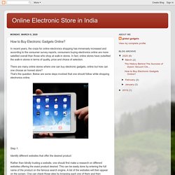 How to Buy Electronic Gadgets Online?