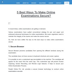 5 Best Ways To Make Online Examinations Secure?