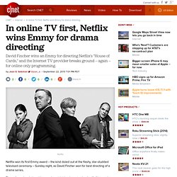 In online TV first, Netflix wins Emmy for drama directing