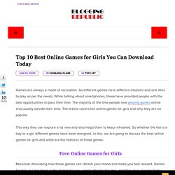 10 Online Games for Girls to Play Now - Play Free Online Games for Girls
