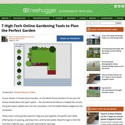 7 High-Tech Online Gardening Tools to Plan the Perfect Garden