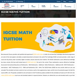 IGCSE Maths Tuition - Baccalaureate Classes