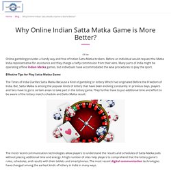 Why Online Indian Satta Matka Game is More Better? - Satta Results