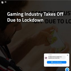 Online Gaming Industry Takes Off Due to Lockdown - i-engage