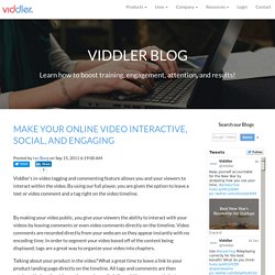 Make Your Online Video Interactive, Social, and Engaging