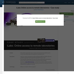 iLabs: Online access to remote laboratories - Case study (Karin Thiele Watson)