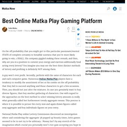 Best Matka Play Gaming Platform