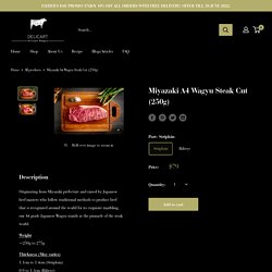 Buy online Miyazaki A4 Wagyu Steak Cut