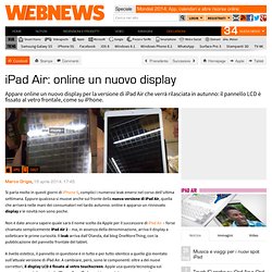 iPad Air: online un nuovo display