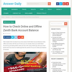 How to Check Online and Offline Zenith Bank Account Balance