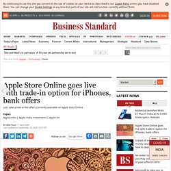 Apple Store Online goes live with trade-in option for iPhones, bank offers