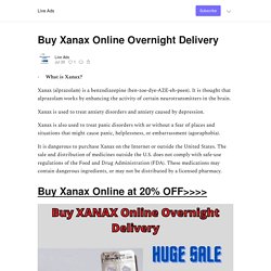 Buy Xanax Online Overnight Delivery - by Live Ads - Live Ads